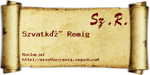 Szvatkó Remig névjegykártya