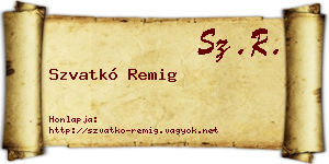 Szvatkó Remig névjegykártya
